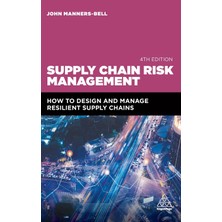 Step Kitap Supply Chain Risk Management: How To Design And Manage Resilient Supply Chains