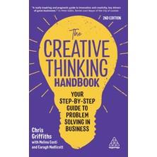 Step Kitap Creative Thinking Handbook: Your Step-By-Step Guide To Problem Solving In Business