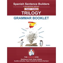 Step Kitap Spanish Sentence Builder Trılogy - Part 3 Grammar Booklet