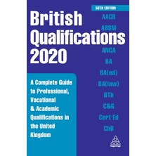 Step Kitap British Qualifications 2020: A Complete Guide To Professional, Vocational And Academic Qualifications In The United Kingdom
