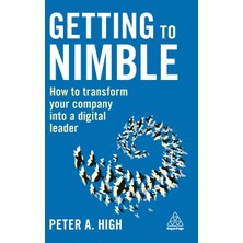 Step Kitap Getting To Nimble: How To Transform Your Company Into A Digital Leader
