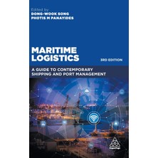 Step Kitap Maritime Logistics: A Guide To Contemporary Shipping And Port Management