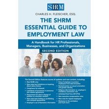 Step Kitap Shrm Essential Guide To Employment Law, Second Edition: A Handbook For Hr Professionals, Managers, Businesses, And Organizations