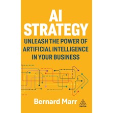 Step Kitap Aı Strategy: Unleash The Power Of Artificial Intelligence In Your Business