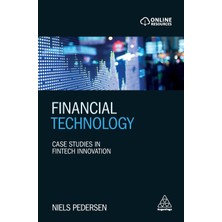 Step Kitap Financial Technology: Case Studies In Fintech Innovation
