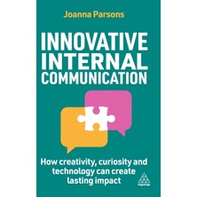 Step Kitap Innovative Internal Communication: How Creativity, Curiosity And Technology Can Create Lasting Impact