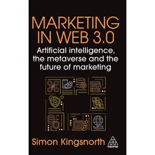 Step Kitap Marketing In Web 3.0: Artificial Intelligence, The Metaverse And The Future Of Marketing