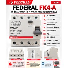 Federal 4X80A 300MA Ac A Tip 6ka Üç Faz Trifaze Yangın Kaçak Akım Koruma Rolesi (3X80A 3 Faz Yangın Koruma)