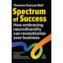 Step Kitap Spectrum Of Success: How Embracing Neurodiversity Can Revolutionize Your Business