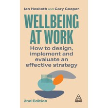Step Kitap Wellbeing At Work: How To Design, Implement And Evaluate An Effective Strategy