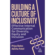 Step Kitap Building A Culture Of Inclusivity: Effective Internal Communication For Diversity, Equity And Inclusion