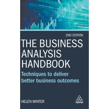 Step Kitap Business Analysis Handbook: Techniques To Deliver Better Business Outcomes