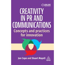 Step Kitap Creativity In Pr And Communications: Concepts And Practices For Innovation