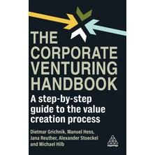 Step Kitap Corporate Venturing Handbook: A Step-By-Step Guide To The Value Creation Process