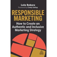 Step Kitap Responsible Marketing: How To Create An Authentic And Inclusive Marketing Strategy