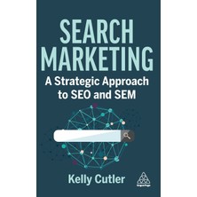Step Kitap Search Marketing: A Strategic Approach To Seo And Sem