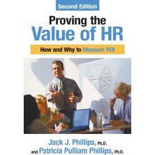 Step Kitap Proving The Value Of Hr: How And Why To Measure Roı