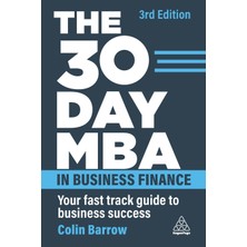 Step Kitap 30 Day Mba In Business Finance: Your Fast Track Guide To Business Success
