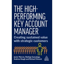 Step Kitap High-Performing Key Account Manager: Creating Sustained Value With Strategic Customers