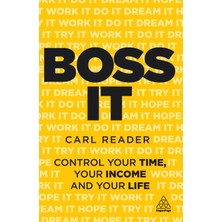 Step Kitap Boss It: Control Your Time, Your Income And Your Life
