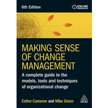 Step Kitap Making Sense Of Change Management: A Complete Guide To The Models, Tools And Techniques Of Organizational Change
