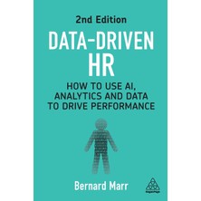 Step Kitap Data-Driven Hr: How To Use Ai, Analytics And Data To Drive Performance
