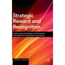 Step Kitap Strategic Reward And Recognition: Improving Employee Performance Through Non-Monetary Incentives