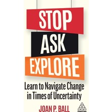 Step Kitap Stop, Ask, Explore: Learn To Navigate Change In Times Of Uncertainty