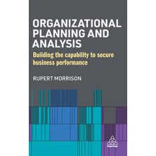 Step Kitap Organizational Planning And Analysis: Building The Capability To Secure Business Performance