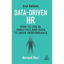 Step Kitap Data-Driven Hr: How To Use Ai, Analytics And Data To Drive Performance