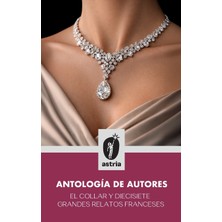 Step Kitap El Collar Y Diecisiete Grandes Relatos Franceses