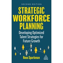 Step Kitap Strategic Workforce Planning: Developing Optimized Talent Strategies For Future Growth