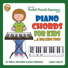 Step Kitap Piano Chords For Kids...& Big Kids Too!