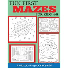Step Kitap Fun First Mazes For Kids 4-8