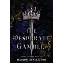 Step Kitap The Desperate Gamble