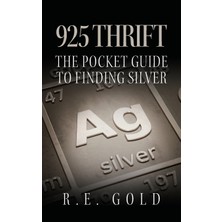 Step Kitap 925 Thrift: The Pocket Guide To Finding Silver
