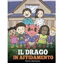 Step Kitap Il Drago In Affidamento: Una Storia Sull'affido Familiare.