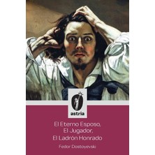 Step Kitap El Eterno Esposo, El Jugador, El Ladrón Honrado