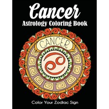 Step Kitap Cancer Astrology Coloring Book: Color Your Zodiac Sign