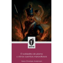 Step Kitap El Soldadito De Plomo Y Otros Cuentos Maravillosos