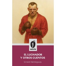 Step Kitap El Luchador Y Otros Cuentos