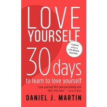 Step Kitap Love Yourself: 30 Days To Learn To Love Yourself