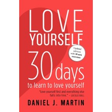 Step Kitap Love Yourself: 30 Days To Learn To Love Yourself
