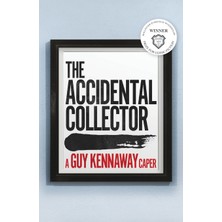 Step Kitap The Accidental Collector: Winner Of The Bollinger Everyman Wodehouse Prize For Comic Fiction