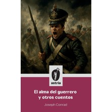 Step Kitap El Alma Del Guerrero Y Otros Cuentos