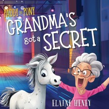 Step Kitap Paddy The Pony | Grandma's Got A Secret