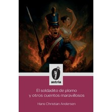 Step Kitap El Soldadito De Plomo Y Otros Cuentos Maravillosos