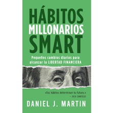 Step Kitap Hábitos Millonarios Smart: Pequeños Cambios Diarios Para Alcanzar La Lıbertad Fınancıera