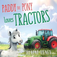 Step Kitap Paddy The Pony Loves Tractors