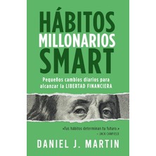 Step Kitap Hábitos Millonarios Smart: Pequeños Cambios Diarios Para Alcanzar La Lıbertad Fınancıera